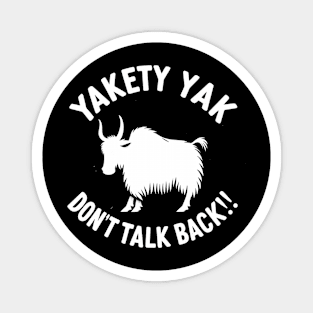 North Face Yak, Yak Yak Yak Magnet